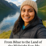 From Bihar to the Land of the Midnight Sun: My Complete Norway Travel Diary